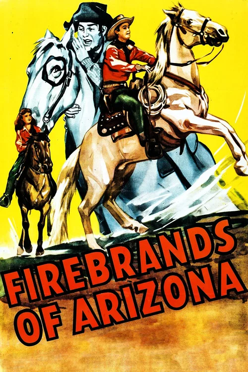Firebrands of Arizona постер