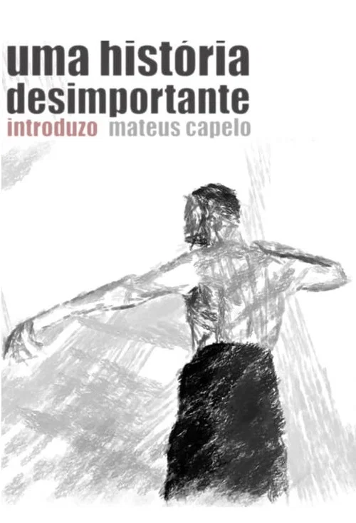 Uma História Desimportante постер