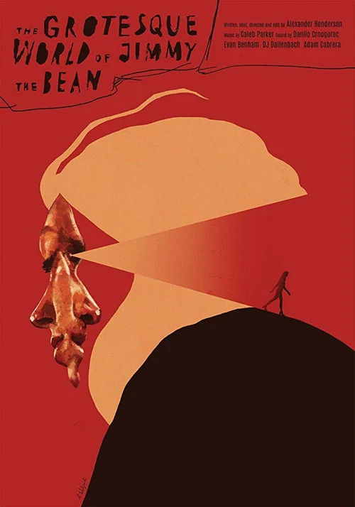The Grotesque World of Jimmy the Bean постер