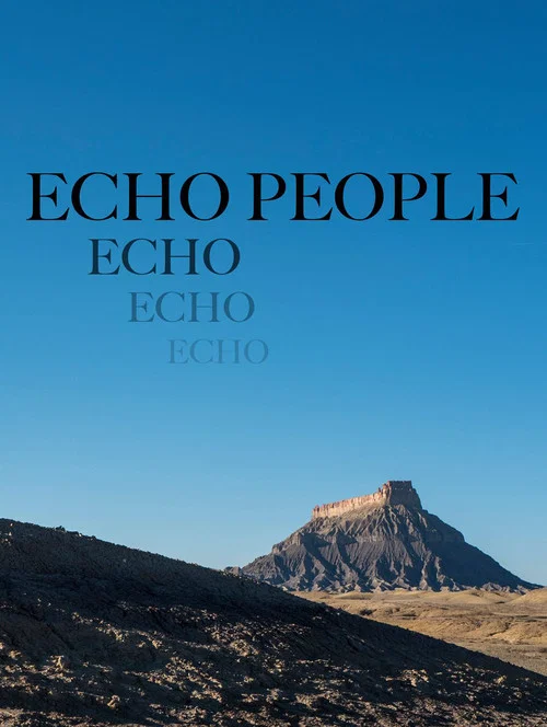Echo People постер