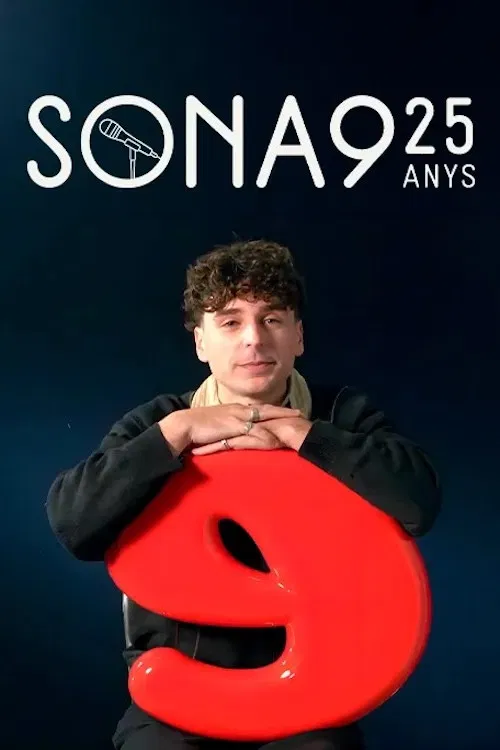 Sona 9, 25 anys. El documental постер