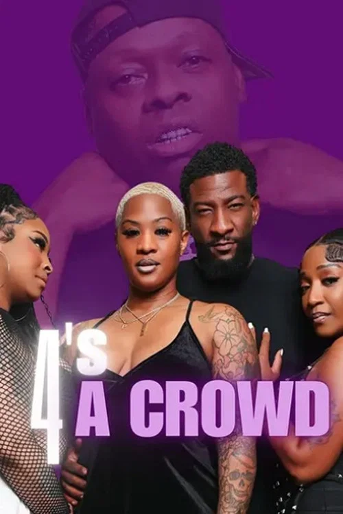 4's a Crowd постер
