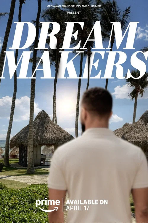 Dream Makers постер