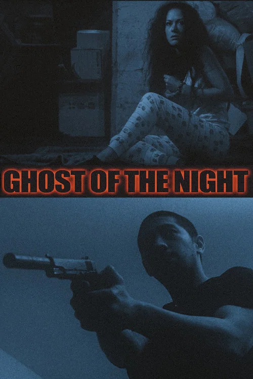 Ghost of the Night постер