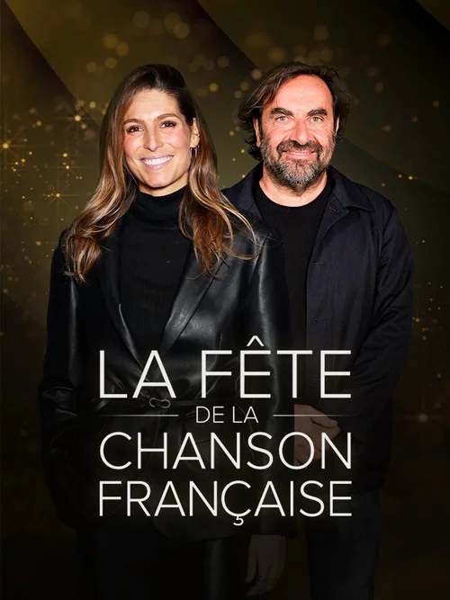La fête de la chanson française - 20 ans d'émotions постер