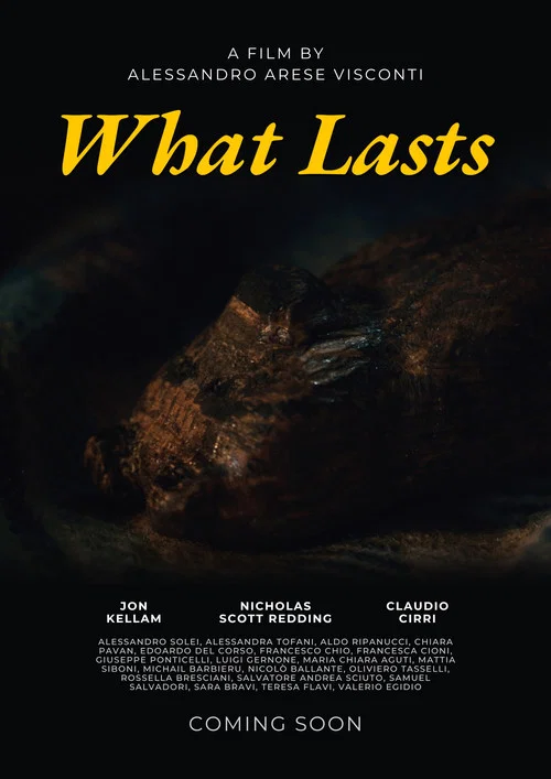 What Lasts постер