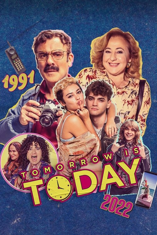 Tomorrow Is Today постер