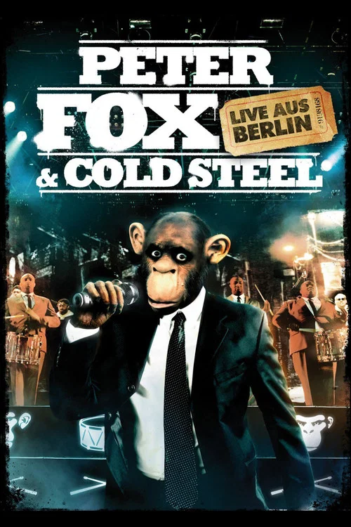 Peter Fox & Cold Steel: Live aus Berlin постер