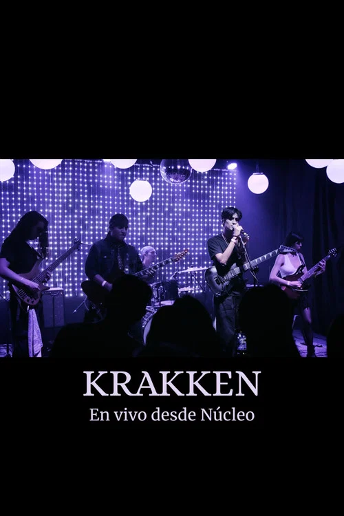 Krakken - En Vivo desde Núcleo постер