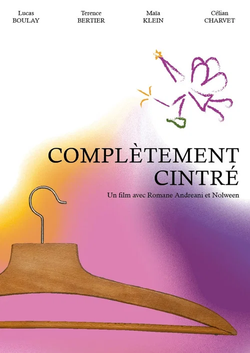 Complètement Cintré постер