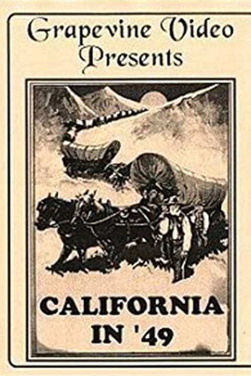 California in '49 постер