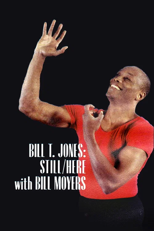 Bill T. Jones: Still/Here постер