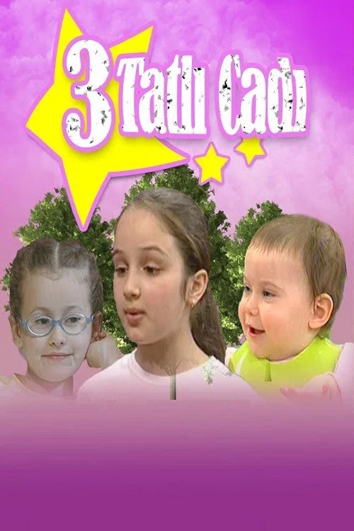 3 Tatlı Cadı постер
