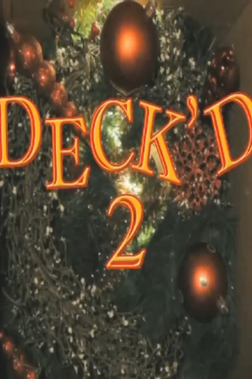 Deck'd 2 постер
