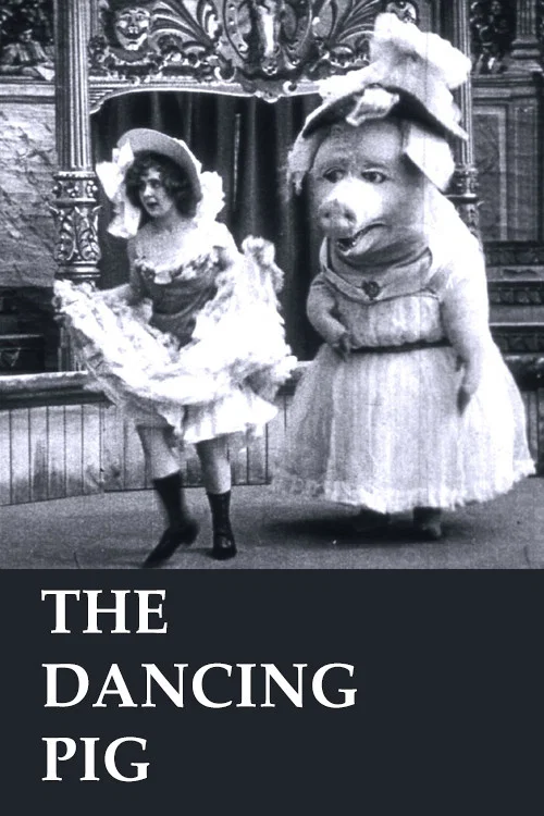 The Dancing Pig постер