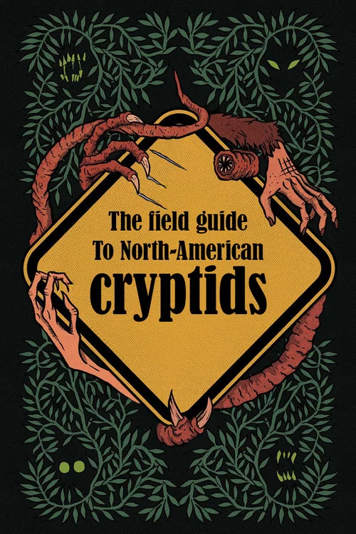 The Field Guide to North American Cryptids постер