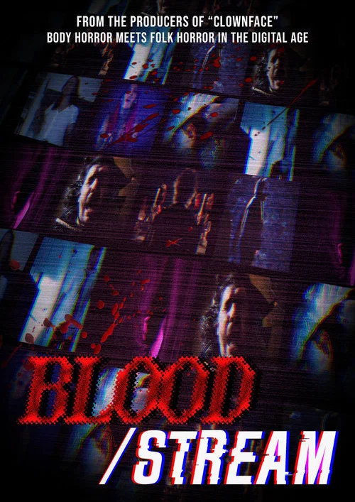 Blood/Stream постер