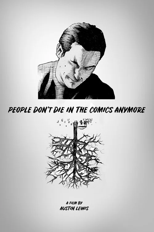 People Don't Die in the Comics Anymore постер