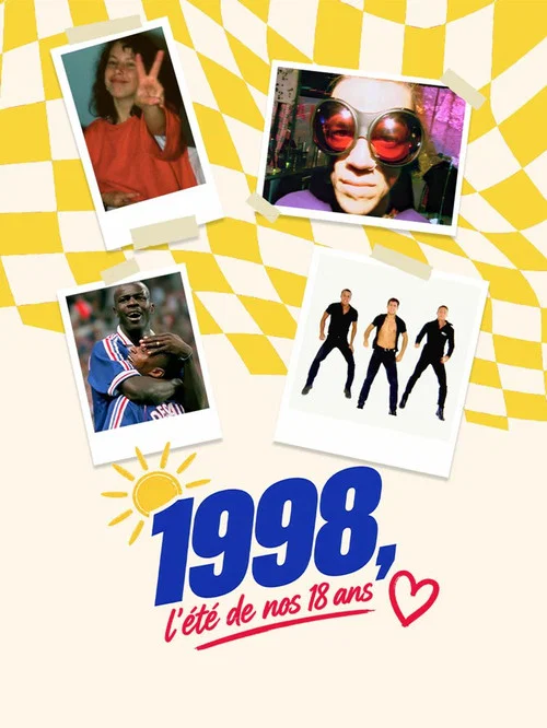 1998, l'été de nos 18 ans постер