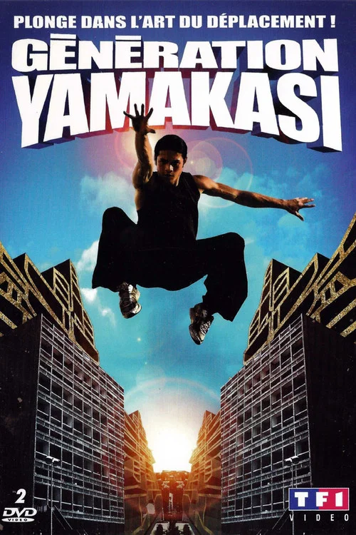 Génération Yamakasi постер