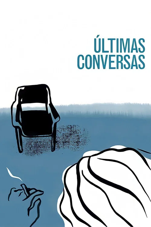 Últimas Conversas постер