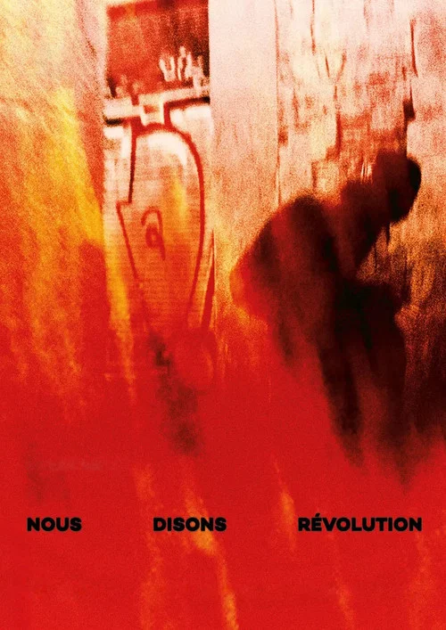 Nous disons révolution постер