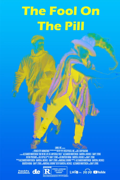 The Fool on the Pill постер