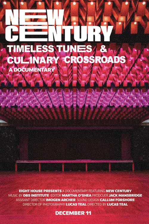 New Century: Timeless Tunes & Culinary Crossroads постер
