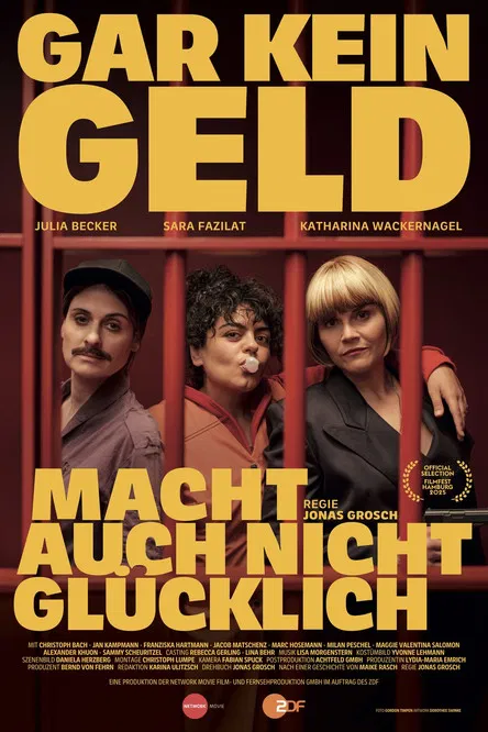 Gar kein Geld macht auch nicht glücklich постер