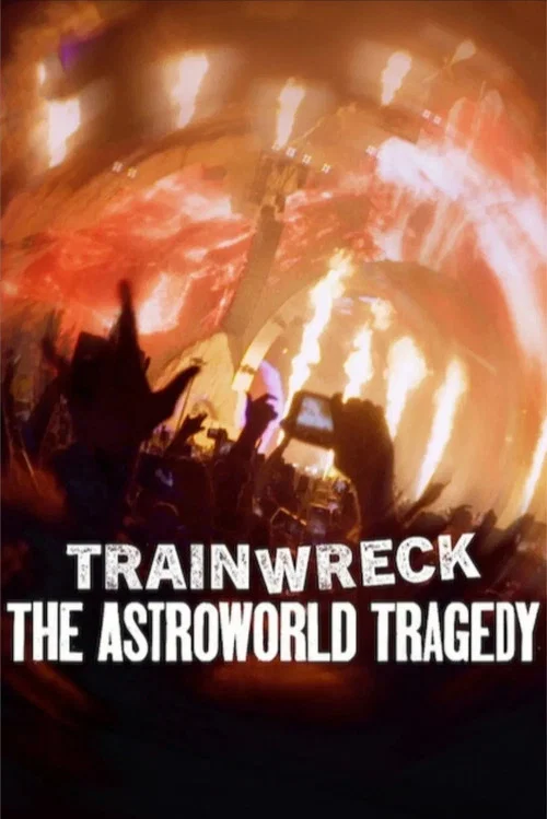 Полный провал: трагедия на фестивале Astroworld постер