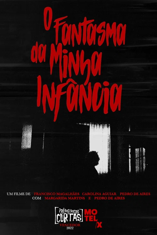 O Fantasma da Minha Infância постер