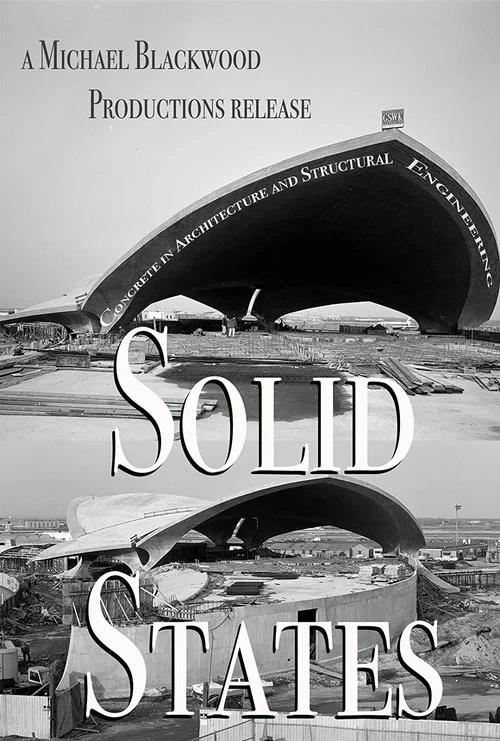 Solid States: Concrete in Architecture and Structural Engineering постер