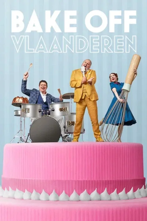 Bake Off Vlaanderen постер