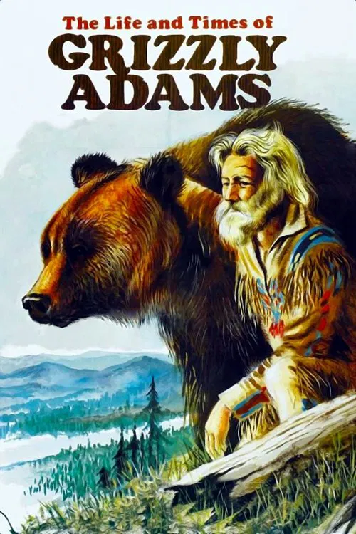 The Life and Times of Grizzly Adams постер