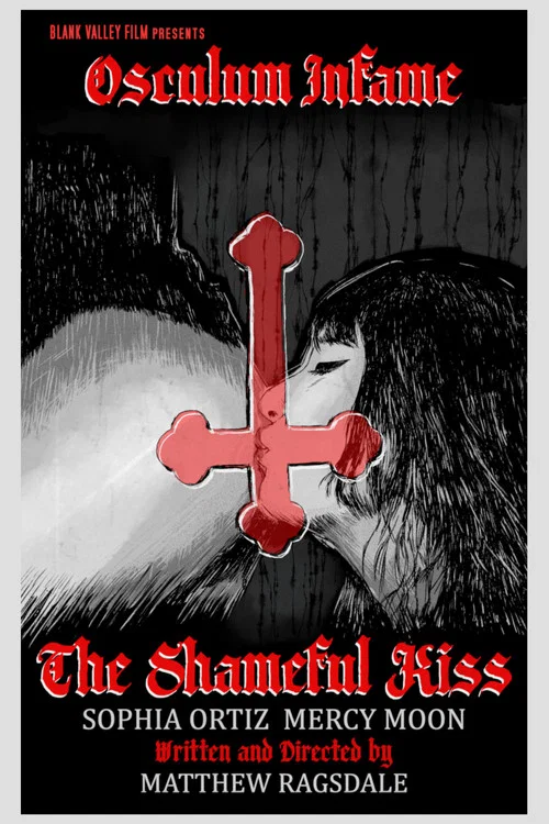 Osculum Infame: The Shameful Kiss постер