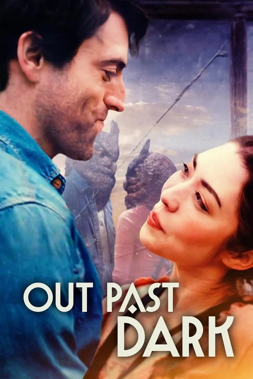 Out Past Dark постер