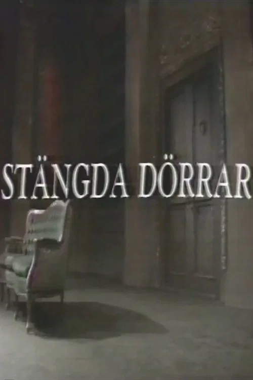 Stängda dörrar постер