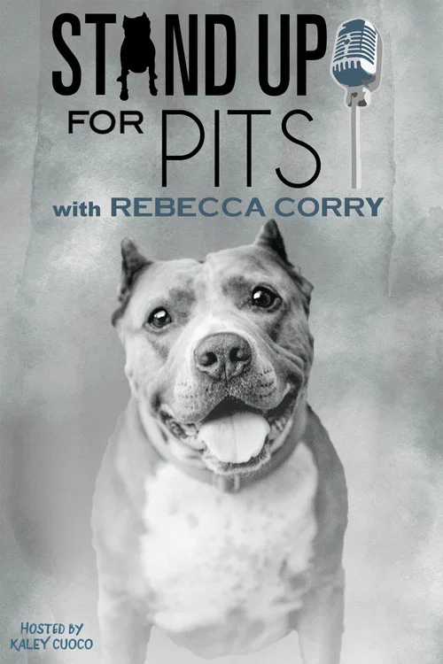 Stand Up for Pits with Rebecca Corry постер