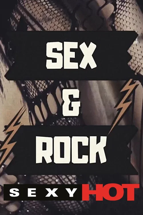 Sexy Hot - Sex & Rock постер