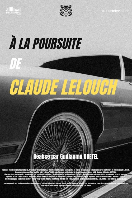 À la poursuite de Claude Lelouch постер