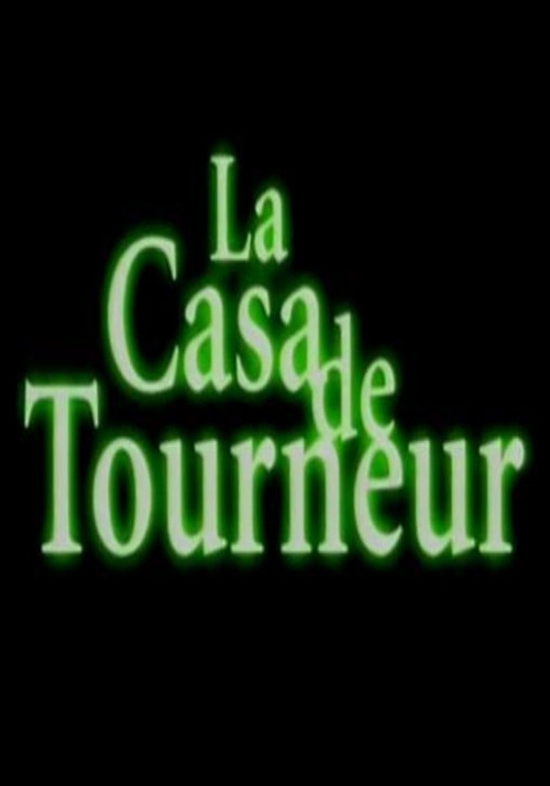 La casa de Tourneur постер