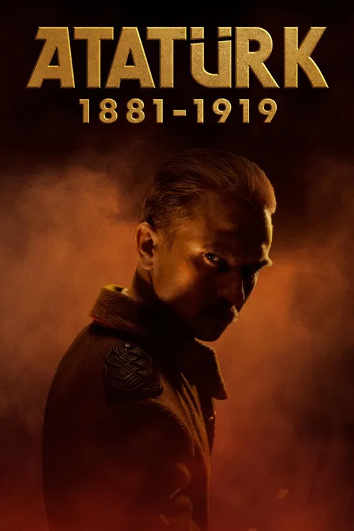 Atatürk 1881-1919 постер