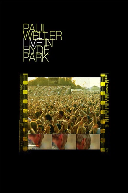 Paul Weller - Live In Hyde Park постер