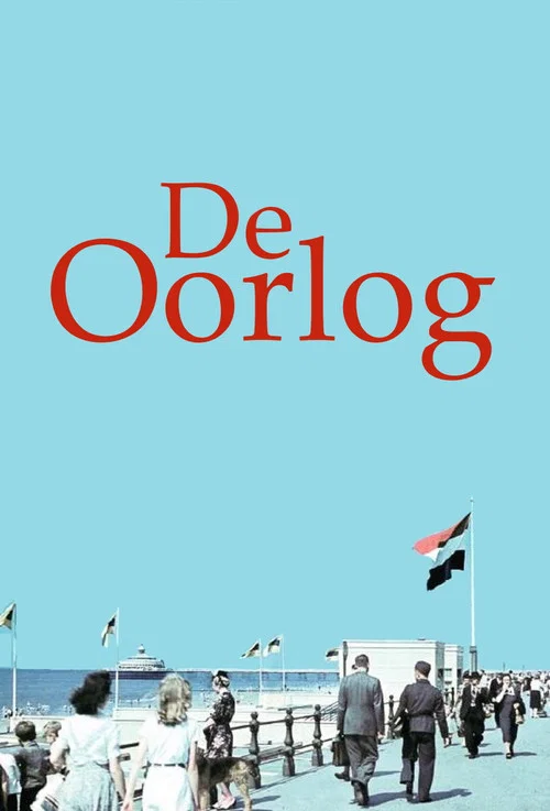 De Oorlog постер