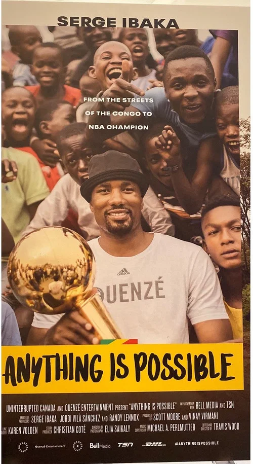 Anything is Possible: A Serge Ibaka Story постер