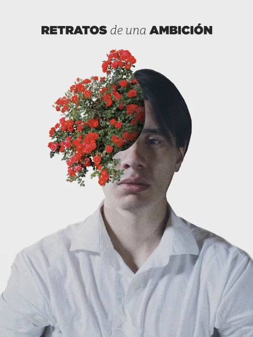Retratos de una ambición постер