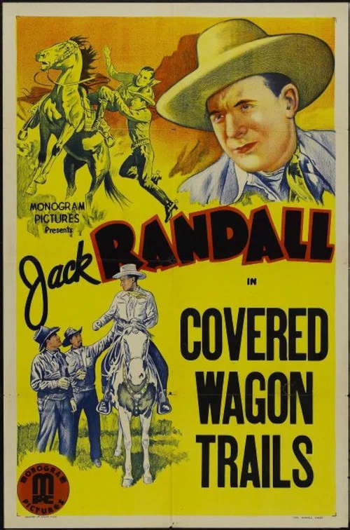 Covered Wagon Trails постер