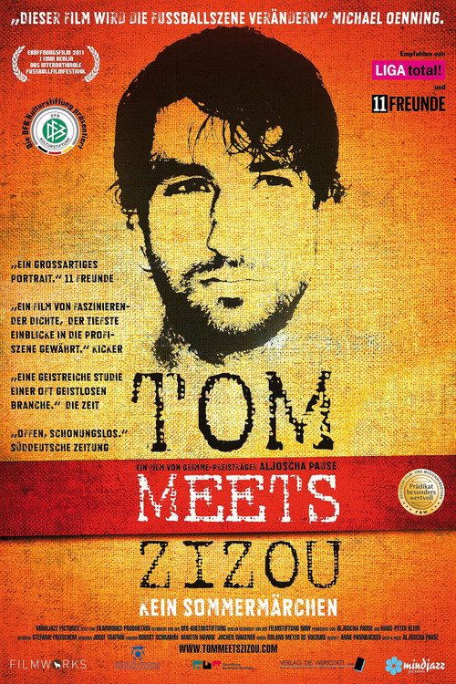 Tom meets Zizou - Kein Sommermärchen постер