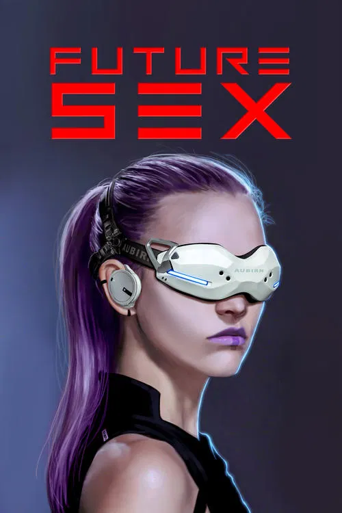 Future Sex постер