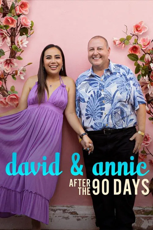 David & Annie: After the 90 Days постер